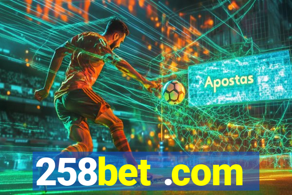 258bet .com